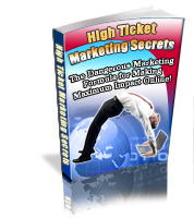 High Ticket Marketing Secrets